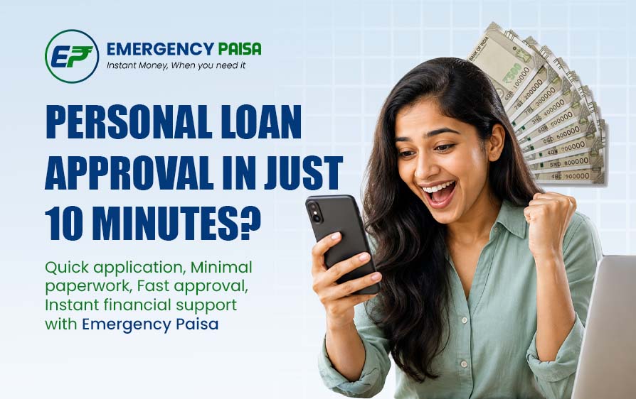 Personal Loan Approval in 10 Minutes: Is It Really Possible?